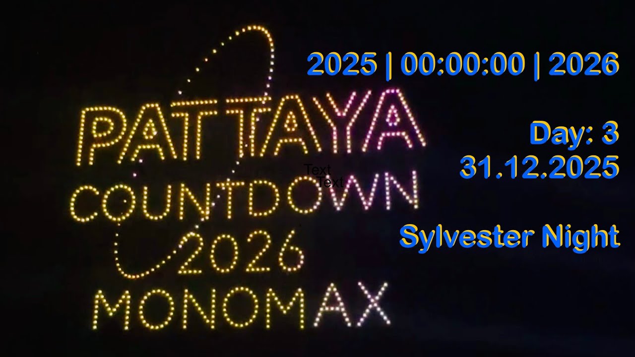 Pattaya Countdown 2026 | Day 3 [12/31/2025] Sylvester Party