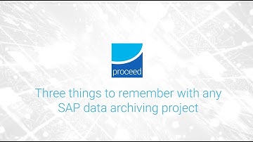 Three things to remember with any SAP data archiving project