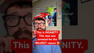 This is INSANITY. This man was arrested for the WILDEST reason 😨