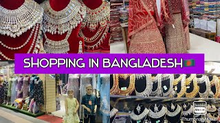 SHOPPING IN BANGLADESH 🇧🇩 || WEDDING IN BANGLADESH || HOLIDAY VLOG IN BANGLADESH