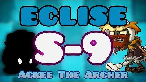 PvZ 2 : Eclise 1.8.3 | S-9: Ackee The Archer