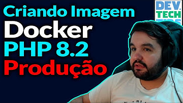 Como Criar Imagem Docker para Ambiente de Produção com PHP 8 e Aplicação Laravel 10
