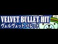 Velvet bullet hit 