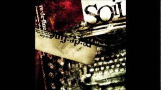 Video thumbnail of "SOiL - Deny me"