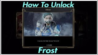 How To Unlock FROST In Mortal Kombat 11
