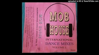 HERE WE GO house mix   MOB HOUSE