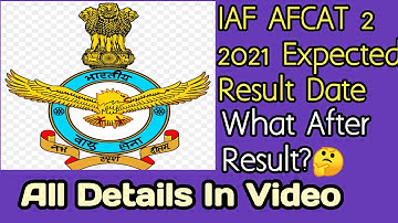 IAF AFCAT 2 2021 EXPECTED RESULT DATE // CENTERS FOR INTERVIEW //  ALL DETAILS IN ONE VIDEO