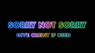 Sorry Not Sorry - Demi Lovato (Edited Audio)