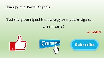 16 Example of Energy and power Signals |  𝒙(𝒕)=𝒕𝒖(𝒕) | Signals and Systems | AL AMIN