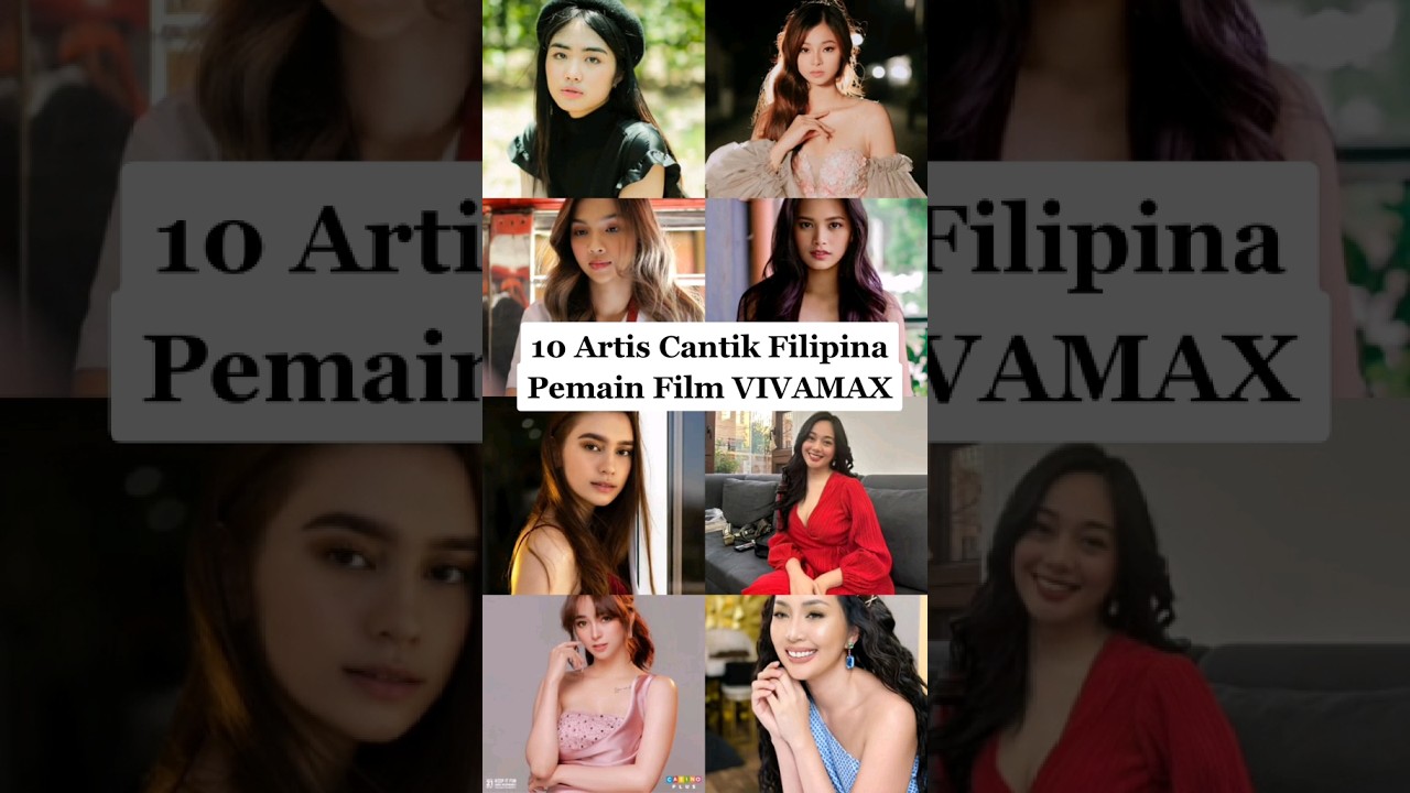 Top 10 Most Beautiful Filipino Vivamax Actresses