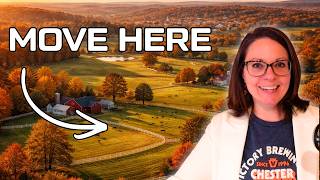 Living in Chester County PA: Everything You Need to Know