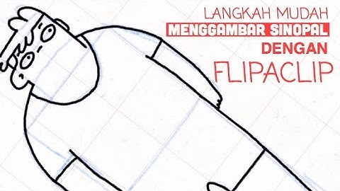 Animasinopal flipaclip - Cara mudah membuat animasi Sinopal