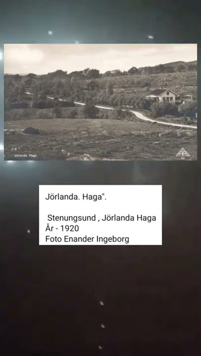 Jörlanda. Haga'.ungsund , Jörlanda HagaÅr- 1920 Foto Enander Ingeborg