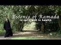 Essence of Ramadan - In sprit and in health | Ramadan documentary