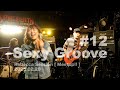 2025.02.28 [12]:Sexy Groove