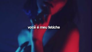 Selena Gomez - Fetish ft. Gucci Mane - tradução