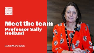 Meet The Team Professor Sally Holland, Social Work Msc At Cardiff University