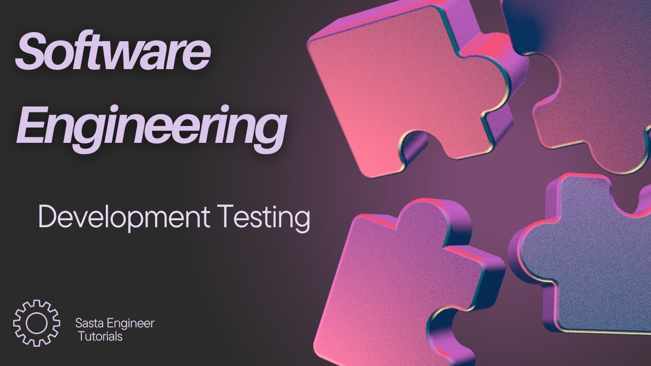 Development Testing In SE || Software Engineering - YouTube