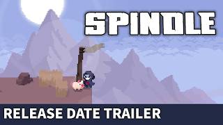 Spindle - Release Date Trailer