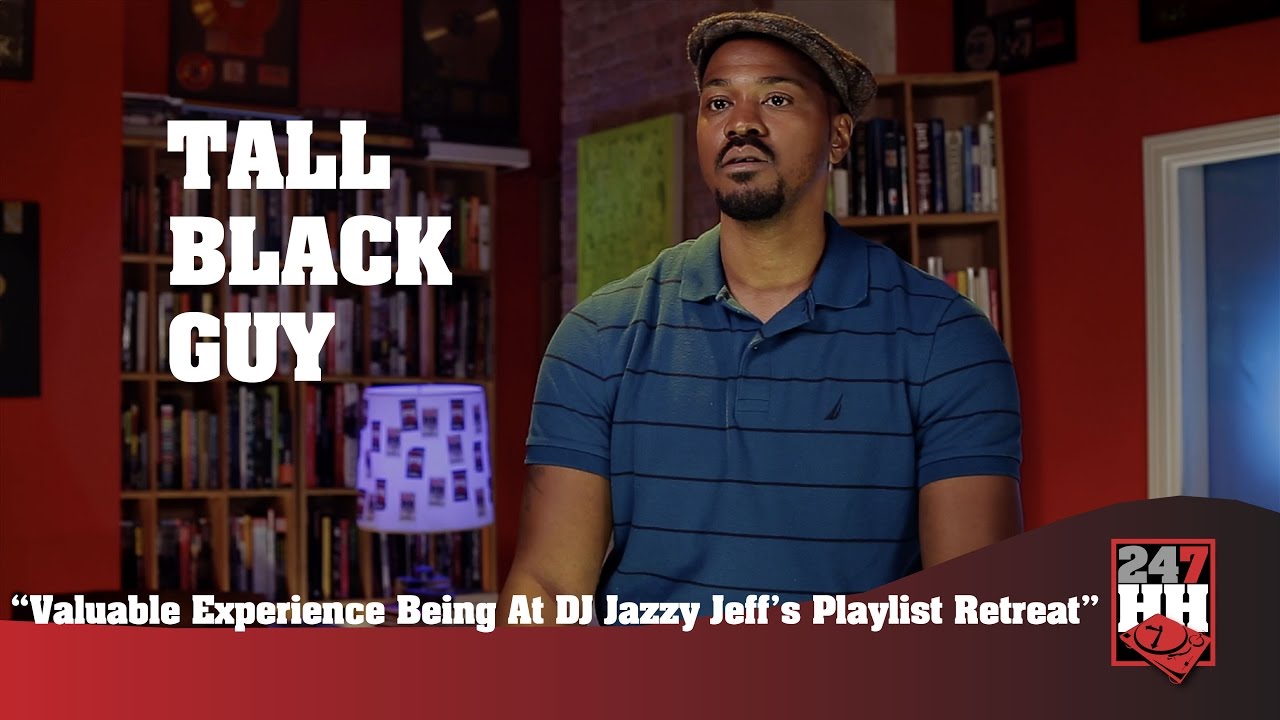 Tall Black Guy - Valuable Experience Being At DJ Jazzy Jeff's