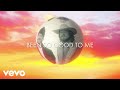 Florida Georgia Line - Good To Me (Lyric Video)