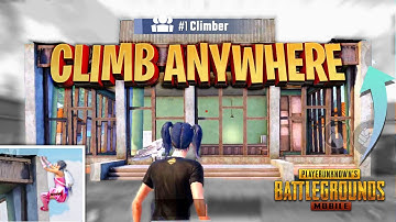 10 SECRET WAYS to CLIMB ANYWHERE In PUBG Mobile [Tips, Tricks and Guide ]