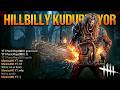 KANA SUSAMIŞ HILLBILLY KURBANLARI KUDURTUYOR - Dead by Daylight Türkçe