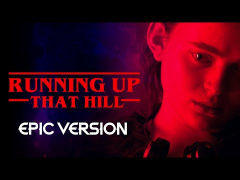 Stranger Things S4 - Running Up That Hill | EPIC VERSION - Kate Bush Cover