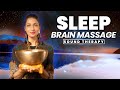 BRAIN MASSAGE For DEEP SLEEP Singing Bowl Frequencies Melatonin Boosting Sound Bath BRAIN MASSAGE For DEEP SLEEP Singing Bowl Frequencies Melatonin Boosting Sound Bath