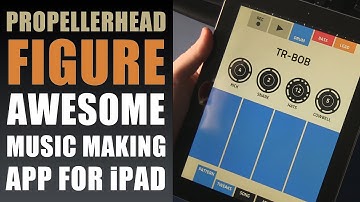 Figure Propellerhead App | Making Music with iPad 4 Retina Display | Making Beats
