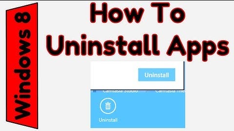 How To Uninstall Apps in Windows 8