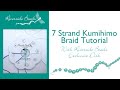 7 Strand Kumihimo Braid Tutorial