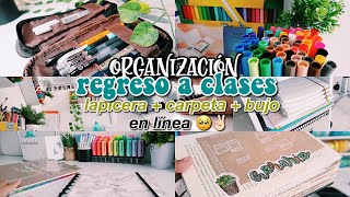 ORGANIZACIÓN para EL REGRESO A CLASES en línea ✨ lapicera + carpeta + bujo