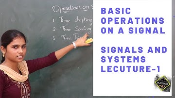 BASIC OPERATIONS ON A SIGNAL IN TELUGU