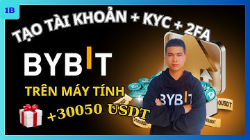 Bybit 1b - Hướng Dẫn Cách Đăng Ký Sàn Bybit Và Xác Minh KYC Sàn Bybit Trên máy tính Mới Nhất A-Z