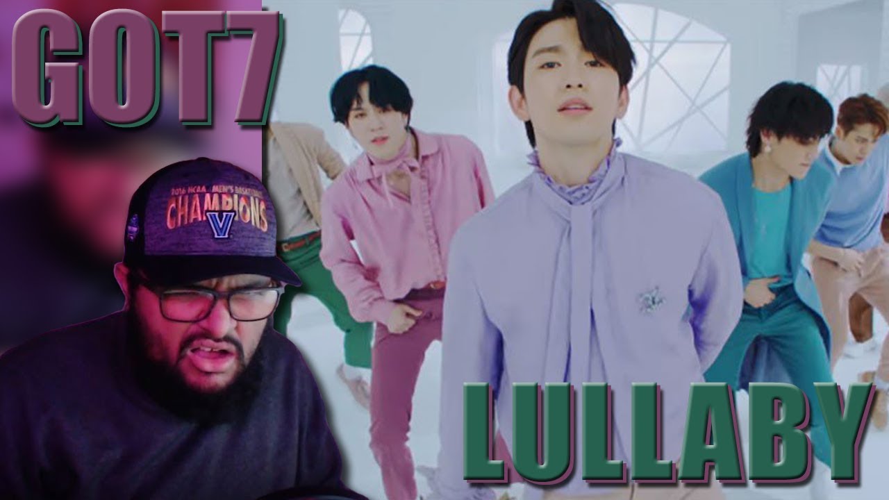 got7 lullaby spanish got7 lullaby spanish version mv reaction you have got7 lullaby spanish got7 lullaby spanish version mv reaction you have