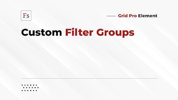 Grid Pro — Using Custom Filter Groups