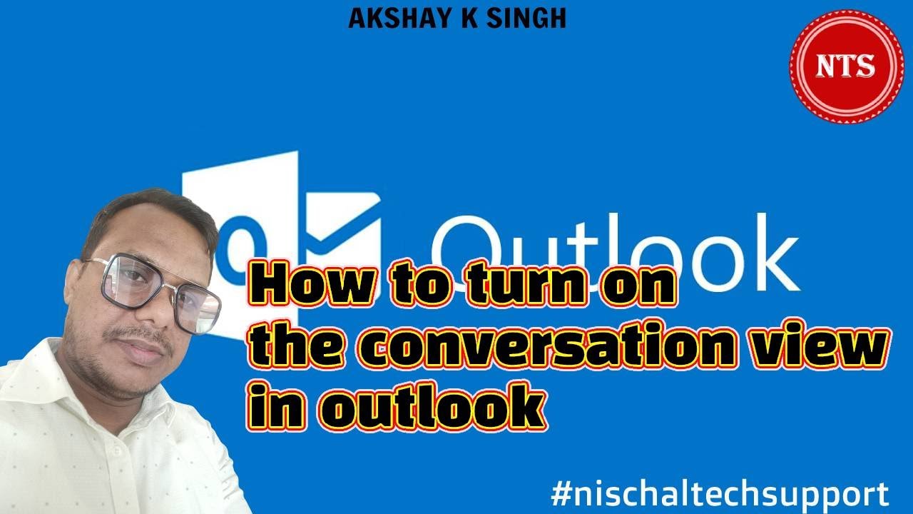 How To Turn On Conversation View In Outlook YouTube How To Turn On Conversation View In Outlook YouTube