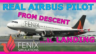 Fenix A320 Tutorial: Landing (+Descent & ILS Approach) with a Real Airbus Pilot! Beginner Friendly screenshot 5