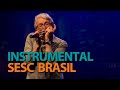 Programa Instrumental SESC Brasil com Maurício Einhorn em 15/09/19