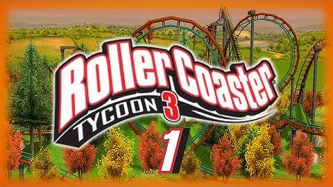 RollerCoaster Tycoon 3 Sandbox - Episode 1