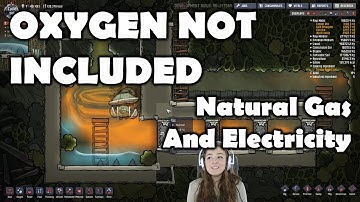All about Natural Gas and Electricity - Oxygen Not Included Agricultural Update