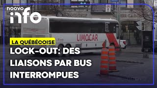 Lock-out a La Quebecoise liaisons Quebec Sherbrooke et Trois-Rivieres interrompues