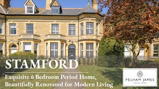 Luxury Living in the Heart of Stamford - No. 54 Tinwell Road