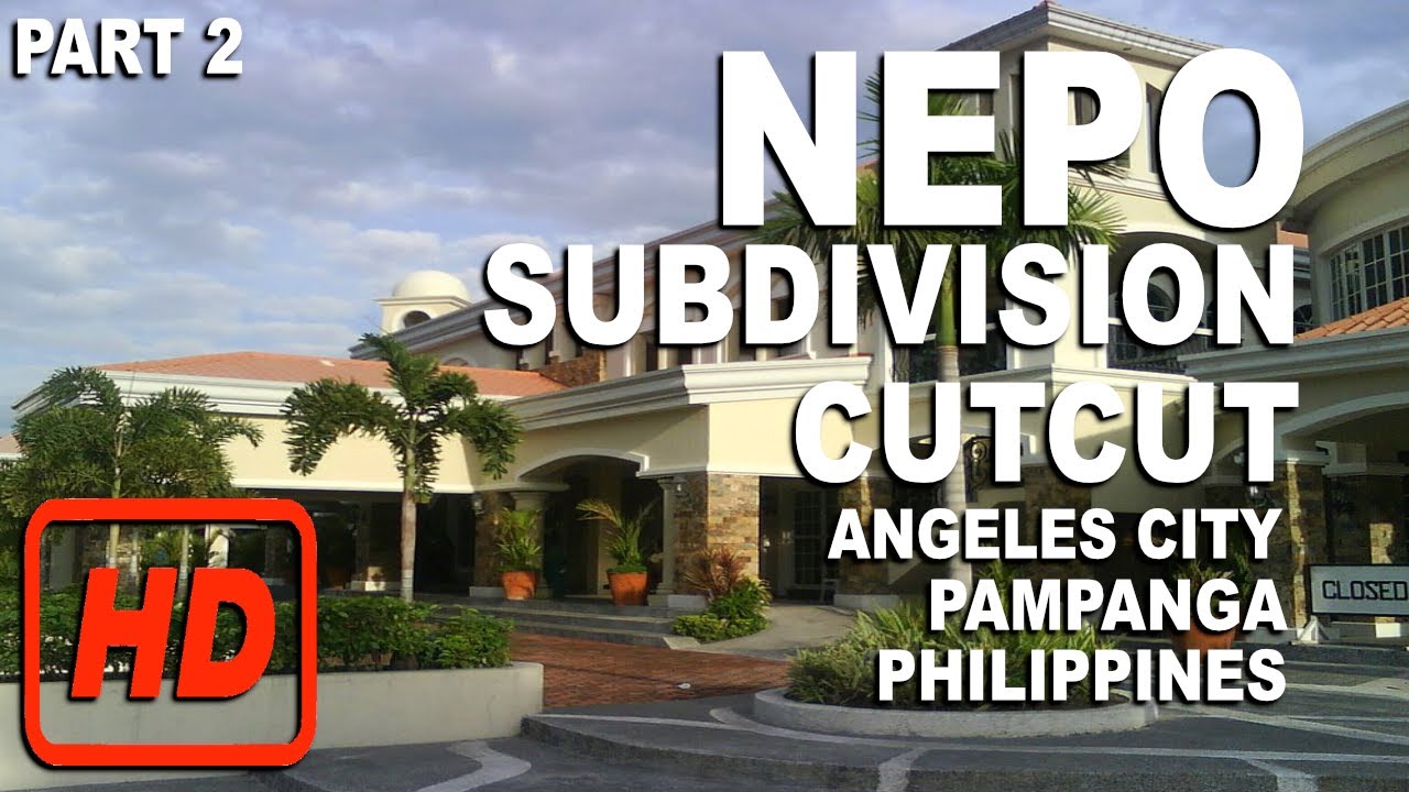 NEPO SUBDIVISION, CUTCUT | PART 2 | ANGELES CITY PAMPANGA PHILIPPINES | HD | BRGY VIRTUAL CAM