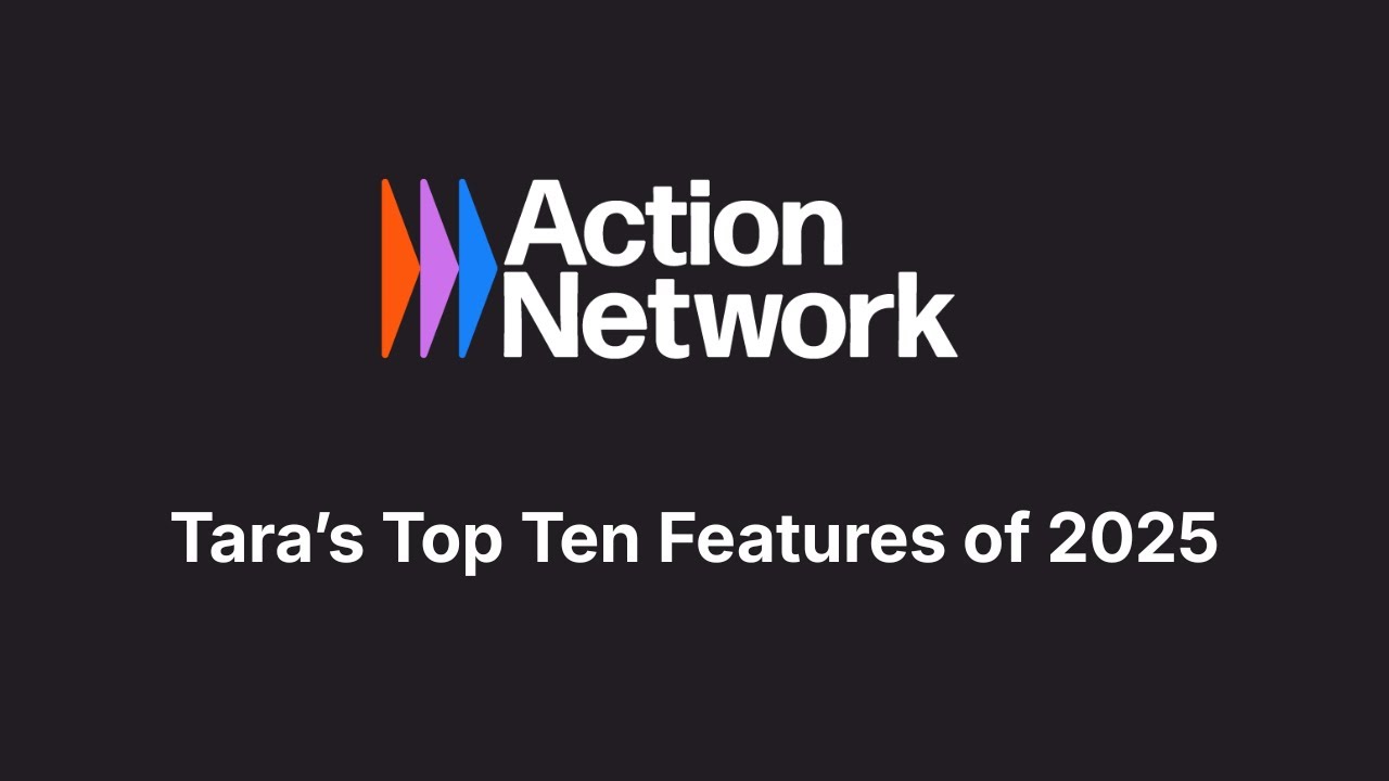 WEBINAR: Tara's Top Ten Action Network Features of 2025 - YouTube