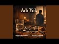 Adı Yok