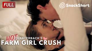 【FULL VERSION】A Small-Town Girl Caught the Heart of the City's Biggest Football Star