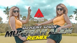 Download Lagu DJ Keny Chan - Munggah Alem [Official Music DJ 2023] MP3