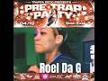 Roel Da G perform at PreTrap Party Hosted Trappa Redd | Aboog Carter